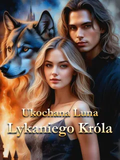 Ukochana Luna Lykaniego Króla