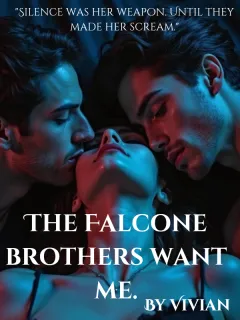 The Falcone Brothers want me 