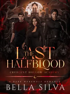 The Last Halfblood