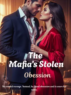 The Mafias Stolen Obession