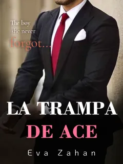 La trampa de Ace
