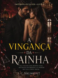 A Vingança da Rainha - Impérios Ocultos - Livro 2