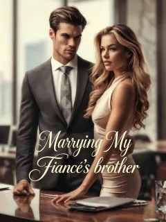 Forced Love: Marrying My Fiancé's Brother