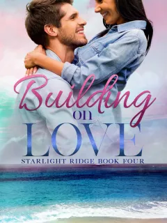 Building on Love