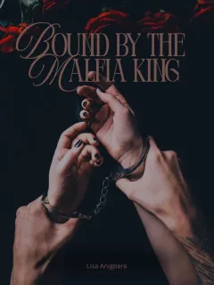 Bound by the Mafia King 