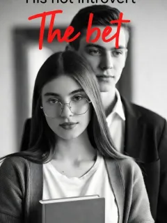 His Hot introvert (The bet)