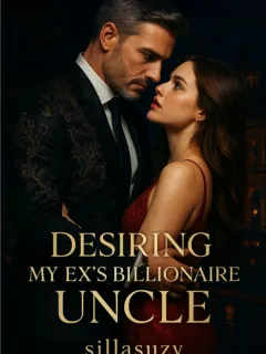 Desiring My Ex’s Billionaire Uncle