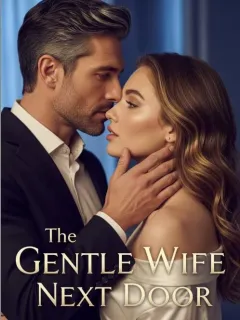 The Gentle Wife Next Door