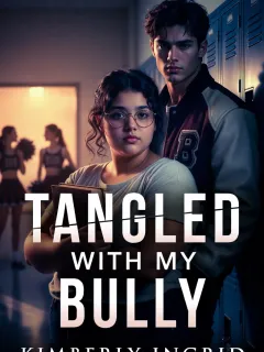 Tangled With My Bully