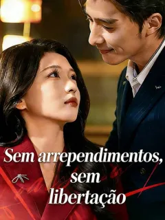 Sem arrependimentos, sem libertação