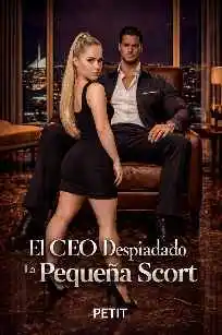 El CEO Despiadado y La Pequeña Scort
