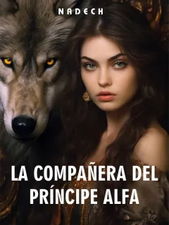 La compañera del Príncipe Alfa