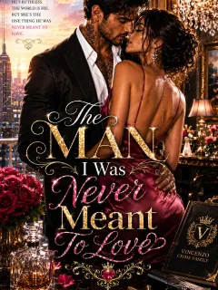 The Man I Was Never Meant To Love