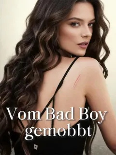 Vom Bad Boy gemobbt