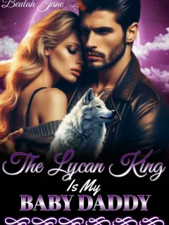 The Lycan King Is My Baby Daddy