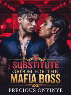 Substitute Groom For The Mafia Boss 