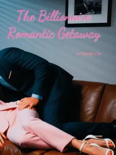 The Billionaire Romantic Getaway