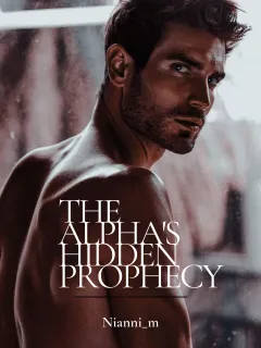 The Alpha's Hidden Prophecy 