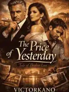The Price of Yesterday : Tale of Broken Love
