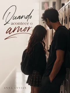 Quando acontece o amor