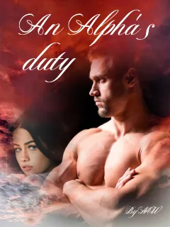 An Alpha's duty