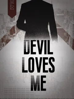 Devil Loves Me