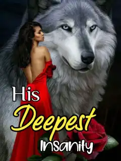 His Deepest Insanity
