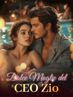 La Dolce Moglie del CEO Zio