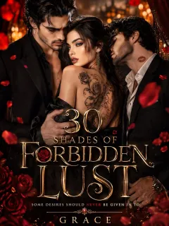 30 Shades Of Forbidden Lust: A Collection Of Erotic Tales