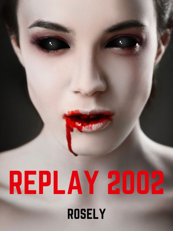 Replay  2002