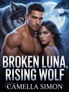 Broken Luna, Rising Wolf