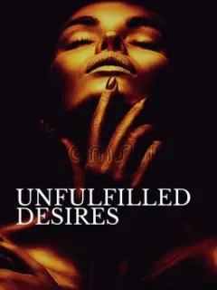 Unfulfilled Desires