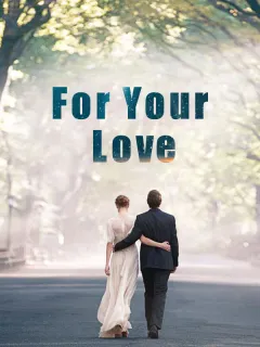 For Your Love