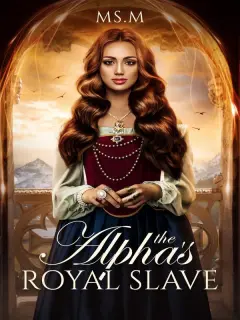 The Alphas Royal Slave