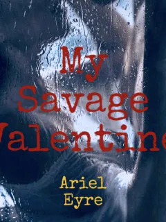 My Savage Valentine 