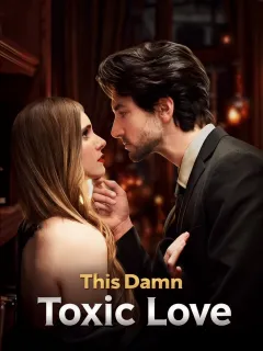 This Damn Toxic Love