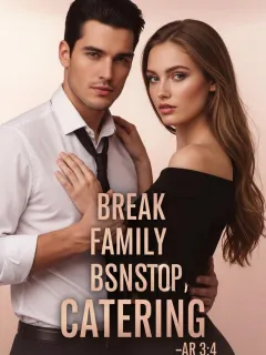 Break Family Bonds, Stop Catering