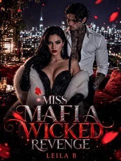 Miss Mafia's Wicked Revenge