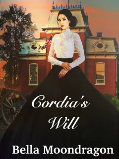 Cordia's Will: A Civil War Story of Love and Loss