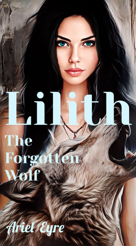 Lilith The Forgotten Wolf 