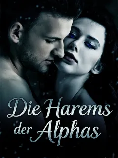 Die Harems der Alphas