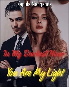 In My Darkest Hour You Are My Light