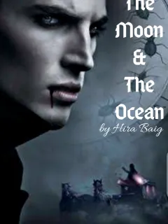 The Moon and The Ocean