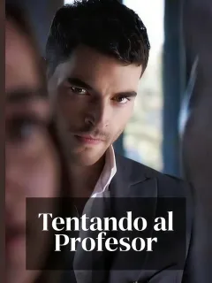 Tentando al Profesor