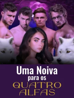 Uma Noiva para os Quatro Alfas