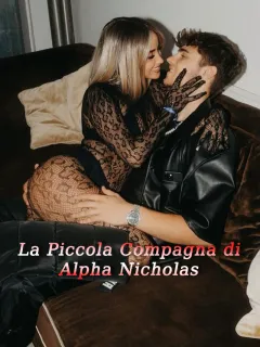 La Piccola Compagna di Alpha Nicholas