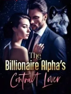 The Billionaire Alphas Contract Lover