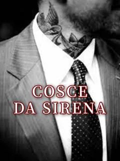 Cosce da Sirena