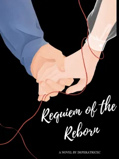 Requiem of the Reborn