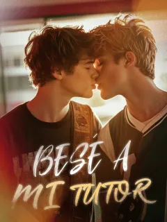 BESÉ A MI TUTOR